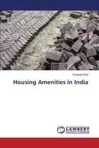 Housing Amenities in India