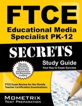 FTCE Educational Media Specialist Pk-12 Secrets Study Guide