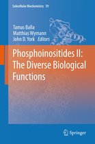 Subcellular Biochemistry 59 - Phosphoinositides II: The Diverse Biological Functions