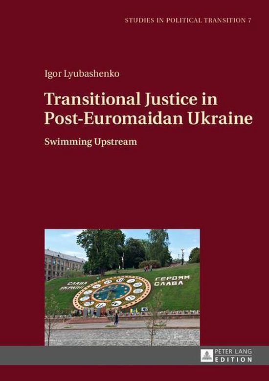 Studies in Political Transition 7 - Transitional Justice in  ... - cover
