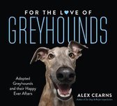 For the Love of Greyhounds