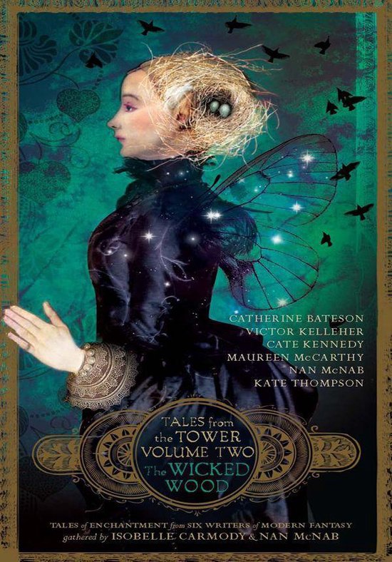 The Wicked Wood (Tales from the Tower Volume Two) - cover