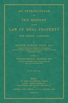 An Introduction to the History of the Law of Real Property with Original Authorities