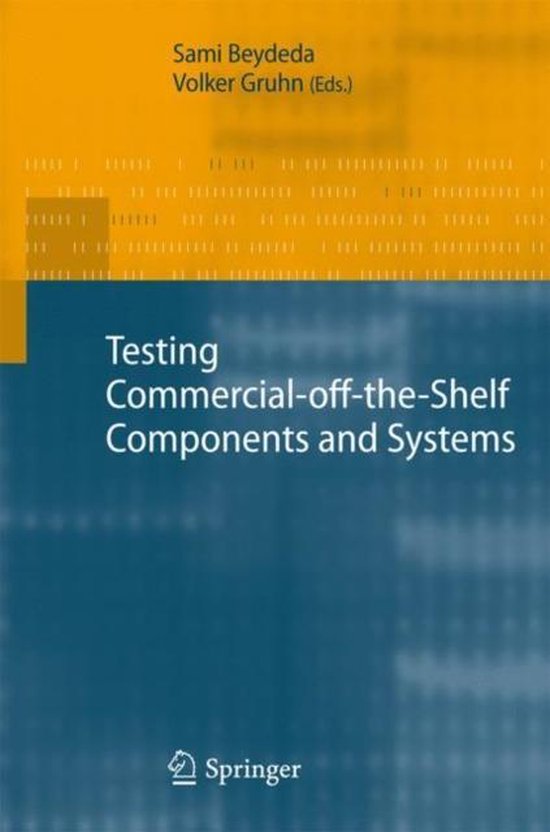 Testing CommercialofftheShelf Components and Systems 9783540218715