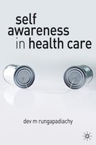 Self-Awareness in Health Care