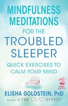 Mindfulness Meditations for the Troubled Sleeper (with embedded videos)