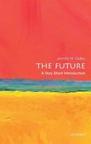 Very Short Introductions - The Future: A Very Short Introduction