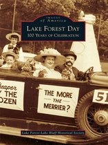 Images of America - Lake Forest Day