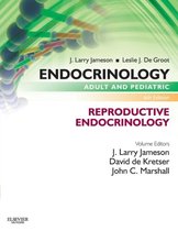 Endocrinology Adult And Pediatric: Reproductive Endocrinolog