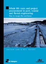 Whole Life Costs and Project Procurement in Port, Coastal and Fluvial Engineering