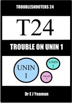 Trouble on Unin 1 (Troubleshooters 24)