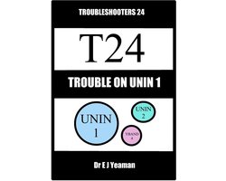 Trouble on Unin 1 (Troubleshooters 24)