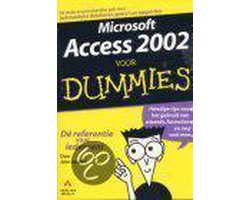 Voor Dummies - Microsoft Access 2002 voor Dummies