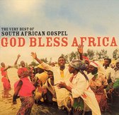 God Bless Africa: The Very Best Of South African Gospel