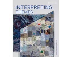 Interpreting Themes in Textile Art
