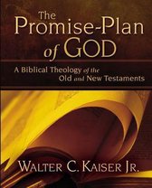 The Promise-Plan of God - Walter Kaiser