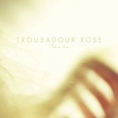 Troubadour Rose - Find An Arrow (CD)