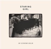 Staring Girl - In Einem Bild (CD)
