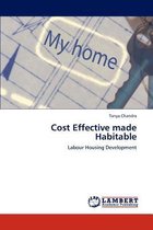 Cost Effective Made Habitable