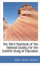 The Third Yearbook of the National Society for the Scietific Study of Education