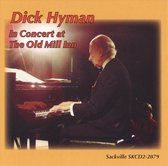 Dick Hyman - In Concert At The Old Mill Inn (CD)