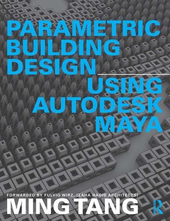 Parametric Building Design Using Autodesk Maya - cover