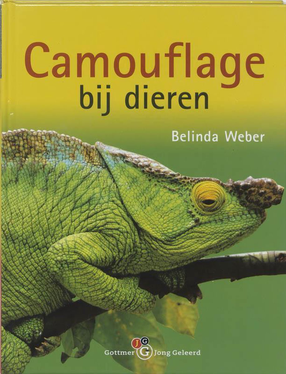 Pas op Madeliefje Interactie Camouflage Bij Dieren, Belinda Weber | 9789025742232 | Boeken | bol.com