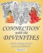 Connection with the Divinities