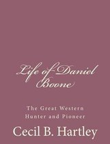 Life of Daniel Boone