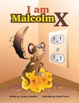 I Am Malcolm X