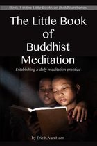 The Little Book of Buddhist Meditation