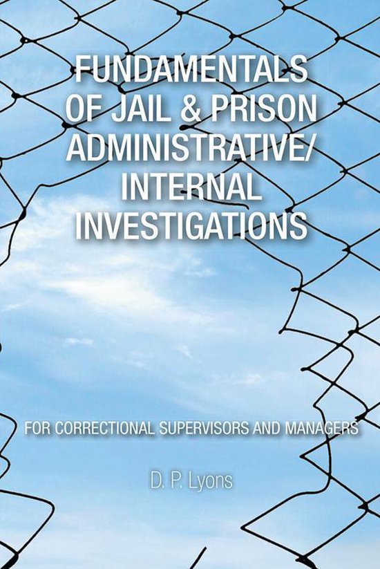 Fundamentals of Jail & Prison Administrative/Internal Invest ... - cover