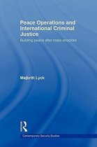 Contemporary Security Studies- Peace Operations and International Criminal Justice