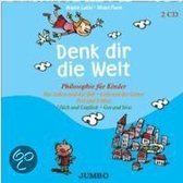 Denk dir die Welt 2. CD