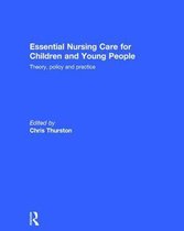 Essential Nursing Care for Children and Young People