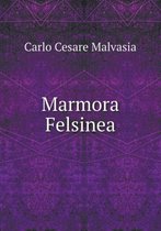 Marmora Felsinea