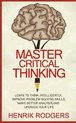Master Critical Thinking