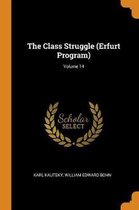 The Class Struggle (Erfurt Program); Volume 14