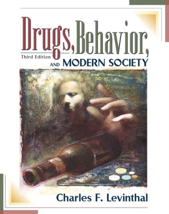 Drugs, Behavior and Modern Society, Charles F. Levinthal