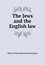 The Jews and the English Law