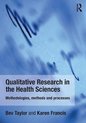 Qualitative Research In The Health Scien