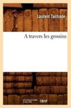 Sciences Sociales-A Travers Les Grouins