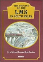 The Origins of LMS in South Wales