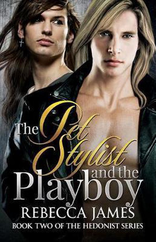 Hedonist-The Pet Stylist and the Playboy