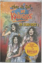 De Kriegels in concert !