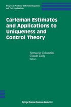 Carleman Estimates and Applications to Uniqueness and Control Theory