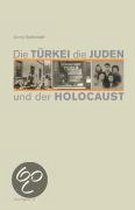 Die Türkei, die Juden und der Holocaust