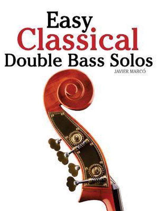 Easy Classical Double Bass Solos, Marc 9781463776923 Boeken