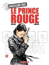 Insiders 8 - Insiders - Saison 1 - Tome 8 -Le Prince Rouge