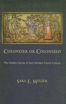 Colonizer or Colonized